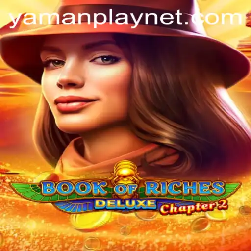 Unveiling the Adventure: Book of Riches Deluxe Chapter 2 by YamanPlay