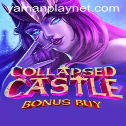 Exploring the Thrills of CollapsedCastleBonusBuy by YamanPlay