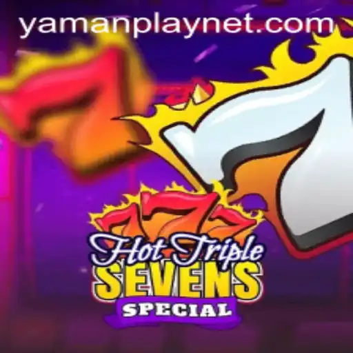 Discover the Thrilling World of HotTripleSevensSpecial with YamanPlay