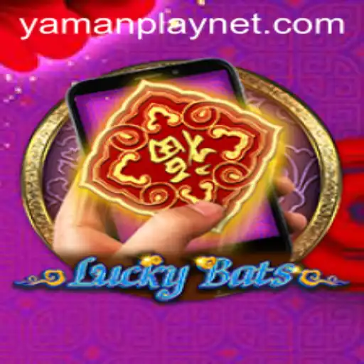 Discover the Thrill of LuckyBatsM: The Latest Sensation from YamanPlay