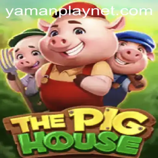 Exploring ThePigHouse: A Unique Gaming Experience by YamanPlay